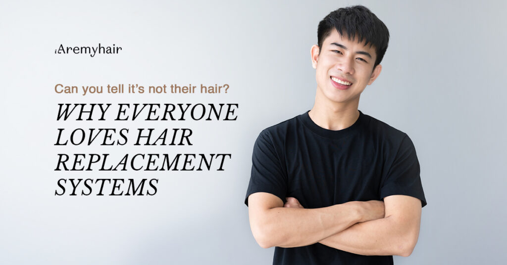 Hair Replacement System Singapore - Aremyhair